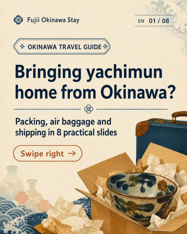 Found a yachimun piece in Okinawa and want to bring it home safely?